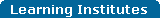 Learning Institutes